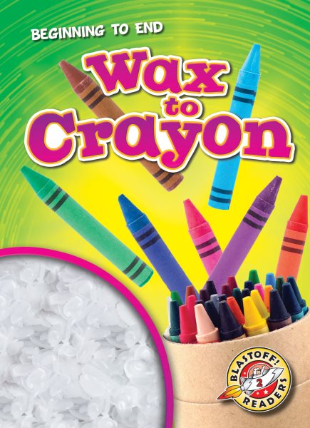 Cover art for Wax to crayon / by Bryan Langdo.