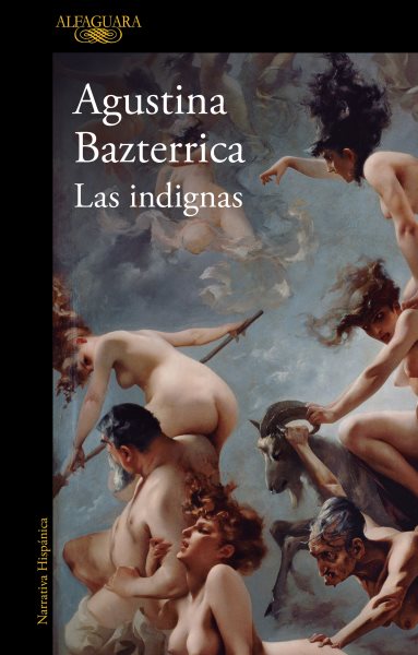 Cover art for Las indignas / Agustina Bazterrica.
