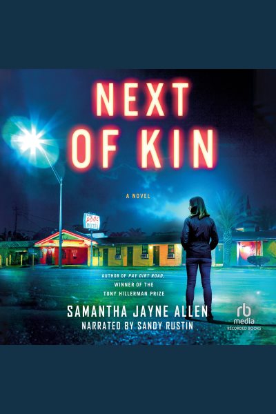 Cover art for Next of kin [electronic resource] : a novel / Samantha Jayne Allen.