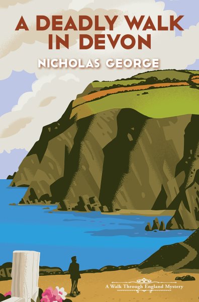 Cover art for A deadly walk in Devon / Nicholas George.