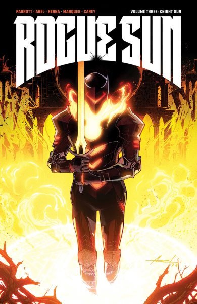 Cover art for Rogue Sun. Volume 3 : Knight Sun / writer