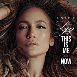 Cover art for This is me...now [CD sound recording] / Jennifer Lopez.