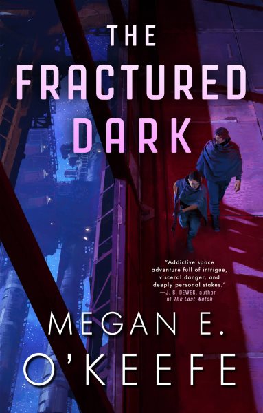 Cover art for The fractured dark / Megan E. O'Keefe.