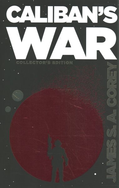 Cover art for Caliban's war / James S.A. Corey.