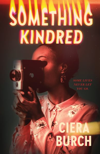Cover art for Something kindred / Ciera Burch.