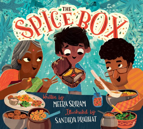 Cover art for The spice box / written by Meera Sriram   illustrated by Sandhya Prabhat.