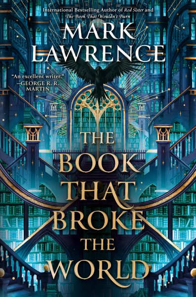 Cover art for The book that broke the world / Mark Lawrence.