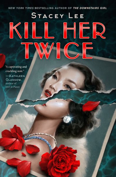 Cover art for Kill her twice / Stacey Lee.