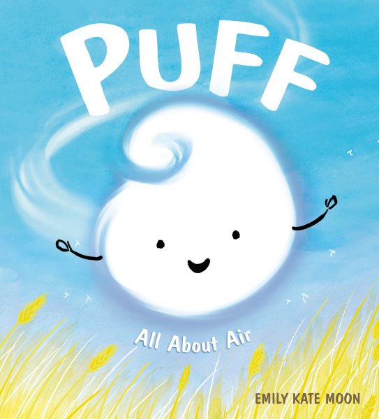 Cover art for Puff : all about air / Emily Kate Moon.