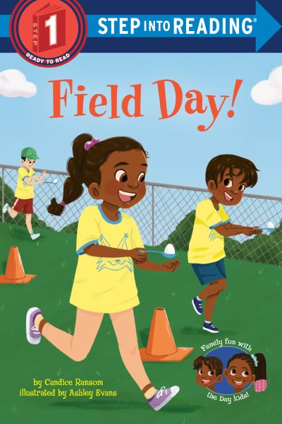 Cover art for Field day! / by Candice Ransom   illustrated by Ashley Evans.