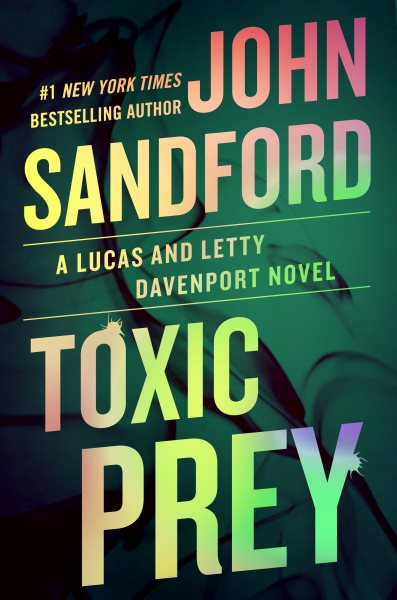 Cover art for Toxic prey / John Sandford.