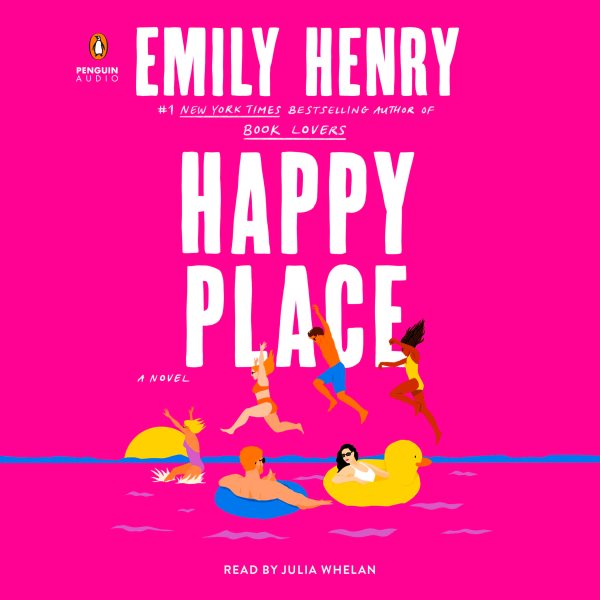 Cover art for Happy place [CDB UNABRIDGED] / Emily Henry.