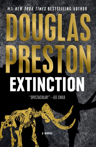Cover art for Extinction : a novel / Douglas Preston.