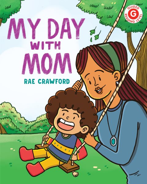 Cover art for My day with mom / Rae Crawford.