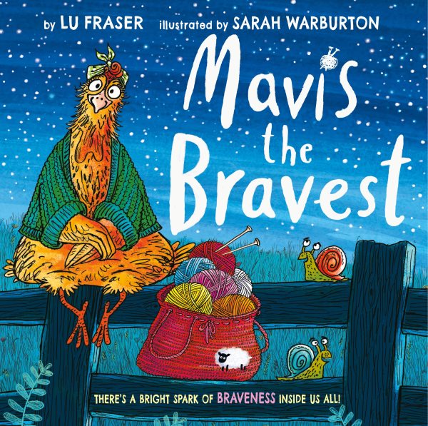 Cover art for Mavis the bravest / by Lu Fraser   illustrated by Sarah Warburton.