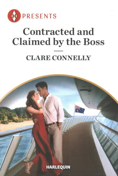 Cover art for Contracted and claimed by the boss / Clare Connelly.