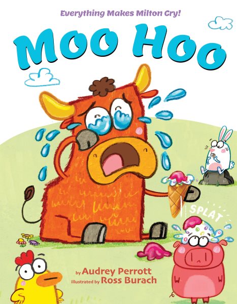 Cover art for Moo hoo / by Audrey Perrott   illustrated by Ross Burach.