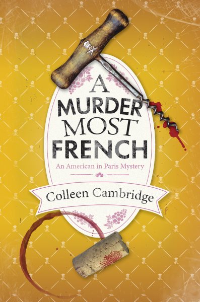 Cover art for A murder most French / Colleen Cambridge.