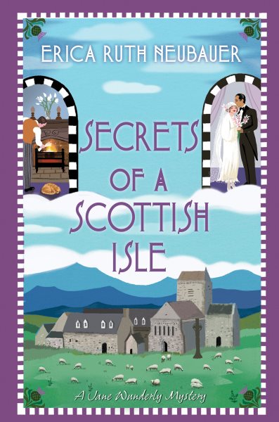 Cover art for Secrets of a Scottish isle / Erica Ruth Neubauer.