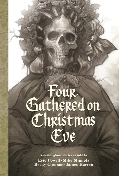 Cover art for Four gathered on Christmas Eve / by Eric Powell