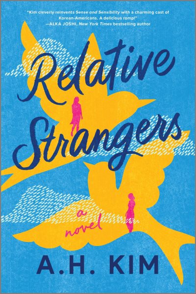 Cover art for Relative strangers / A. H. Kim.