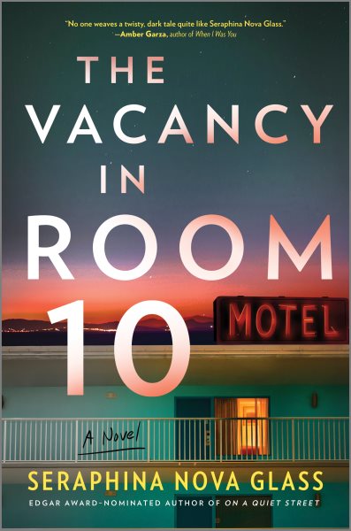 Cover art for The vacancy in room 10 / Seraphina Nova Glass.