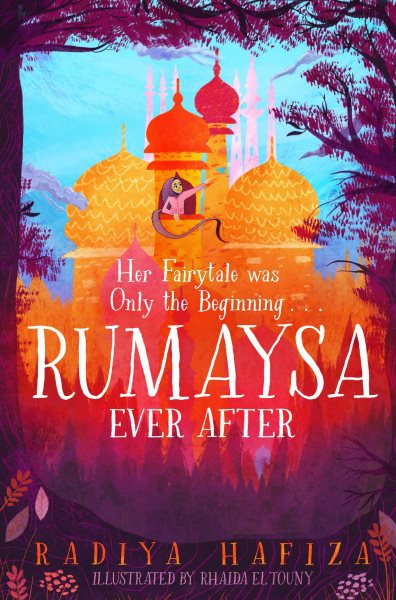 Cover art for Rumaysa. ever after / Radiya Hafiza   illustrated by Rhaida El Touny.