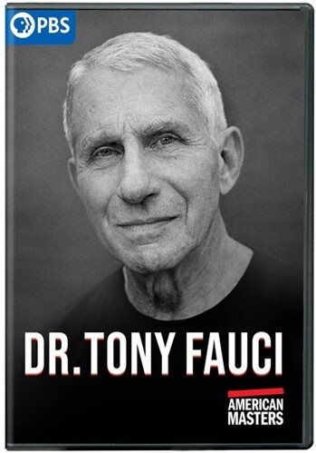 Cover art for Dr. Tony Fauci [DVD videorecording] / directed and produced by Mark Mannucci   produced by Julie Sacks [and 5 others].