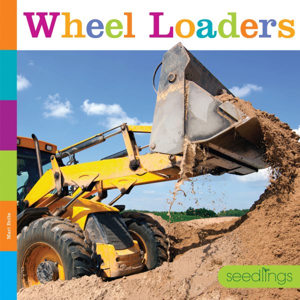 Cover art for Wheel loaders / Mari Bolte.