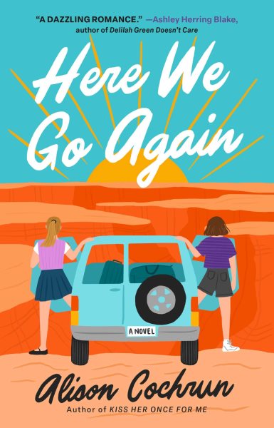 Cover art for Here we go again : a novel / Alison Cochrun.