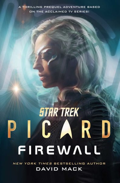 Cover art for Star trek: Picard. Firewall / David Mack.