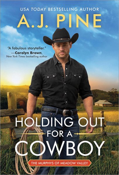 Cover art for Holding out for a cowboy / A.J. Pine.