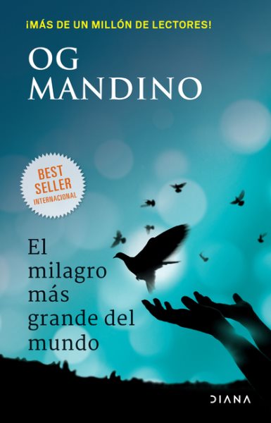 Cover art for El milagro más grande del mundo / Og Mandino   traducción