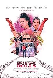 Cover art for Drive-away dolls [DVD videorecording] / Focus Features presents   a Working Title production   directed by Ethan Coen   written by Ethan Coen & Tricia Cooke   produced by Robert Graf