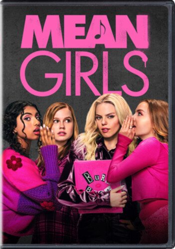 Cover art for Mean girls [DVD videorecording] / Paramount Pictures presents   a Broadway Video/Little Stranger production   directed by Samantha Jayne + Arturo Perez Jr.   screenplay by Tina Fey   produced by Lorne Michaels
