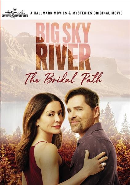 Cover art for Big Sky River : the bridal path [DVD videorecording] [DVD] .
