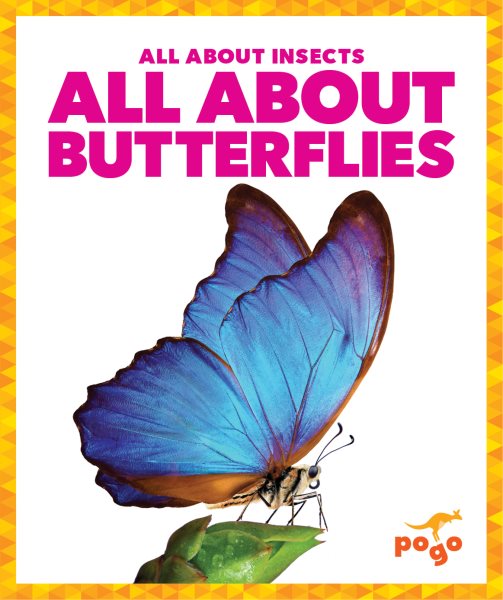 Cover art for All about butterflies / by Karen Latchana Kenney.