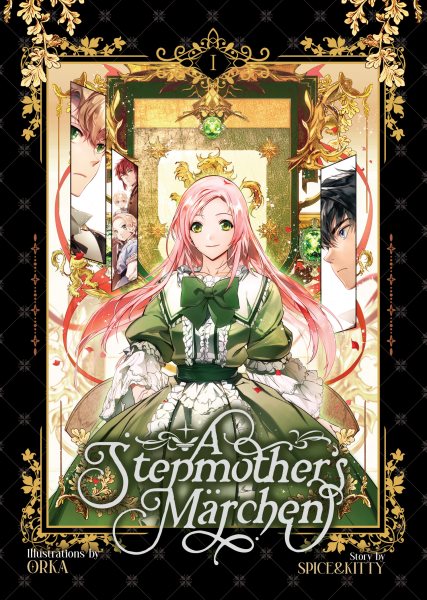 Cover art for A stepmother's Märchen. 1 / illustrations by Orka   story by Spice&Kitty   translation: Ipae