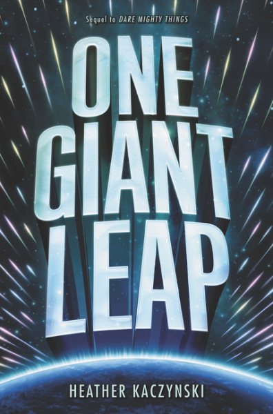 Cover art for One giant leap [electronic resource] / Heather Kaczynski.