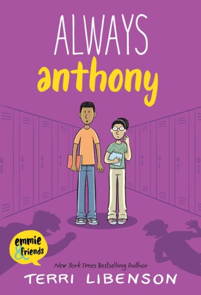 Cover art for Always Anthony / Terri Libenson.