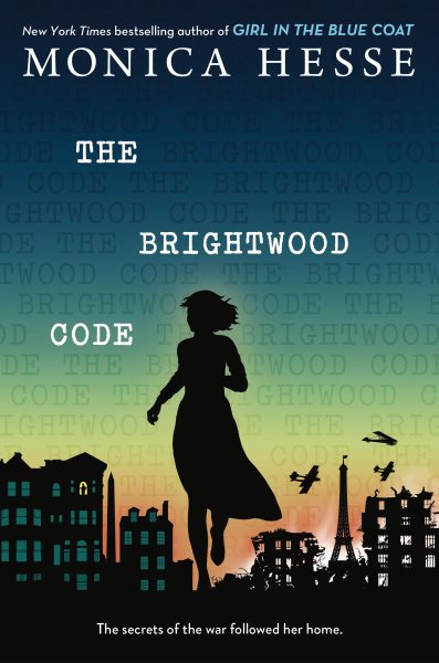 Cover art for The Brightwood code / Monica Hesse.