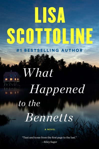 Cover art for What happened to the Bennetts [BOOK BUNDLE] / Lisa Scottoline.