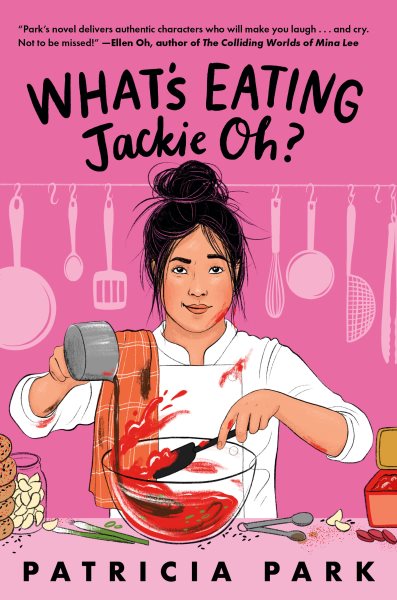 Cover art for What's eating Jackie Oh? / Patricia Park.