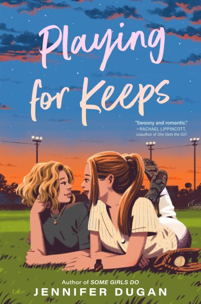 Cover art for Playing for keeps / Jennifer Dugan.