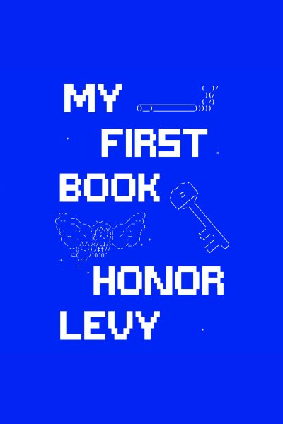 Cover art for My first book [electronic resource] / Honor Levy.