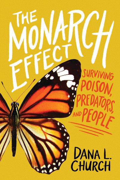 Cover art for The monarch effect : surviving poison