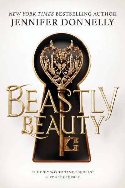Cover art for Beastly beauty / Jennifer Donnelly.