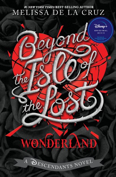 Cover art for Beyond the isle of the lost / Melissa de la Cruz.