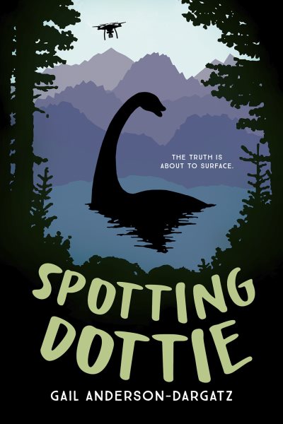 Cover art for Spotting Dottie / Gail Anderson-Dargatz.