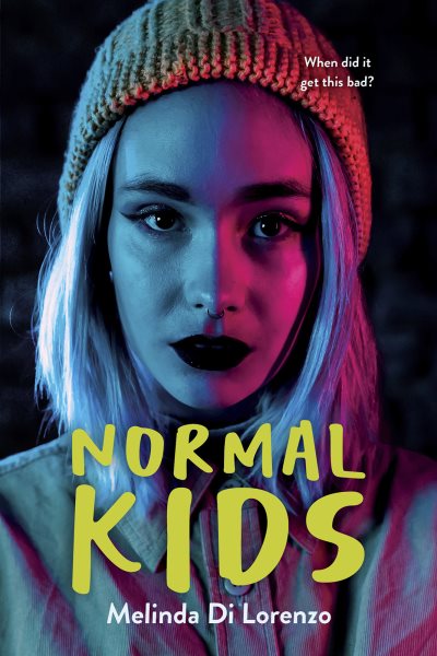 Cover art for Normal kids / Melinda Di Lorenzo.